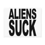 Aliens Suck Post Cards