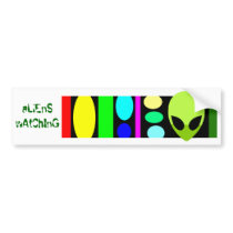 aLiEnS wAtChInG! bumper stickers