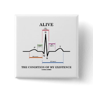 Alive The Condition Of My Existence (ECG/EKG) zazzle_button