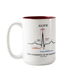 Alive The Condition Of My Existence (ECG/EKG) zazzle_mug