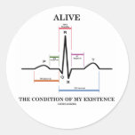 Alive The Condition Of My Existence (ECG/EKG) Round Stickers