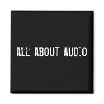 all about audio magnets by funnycustomtshirts all about audio magnets