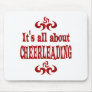 ALL ABOUT CHEERLEADING MOUSE PADS