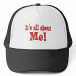 All About ME Trucker Hats