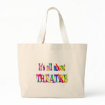 All About Theatre bags