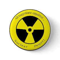 All against ... Nuclear power! buttons