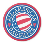 All-American Daugher Round Magnet
