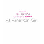 All American Girl t-shirts