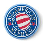 All-American Nephew Round Button