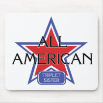 All American Triplet Sister mousepads