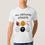 All Around Athlete Shirt