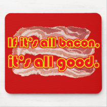 All Bacon mousepads