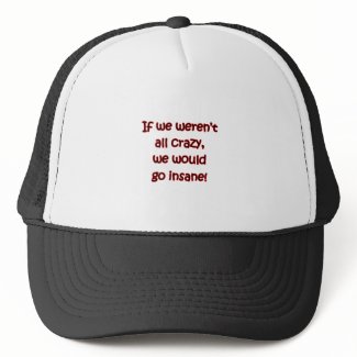 All Crazy hat