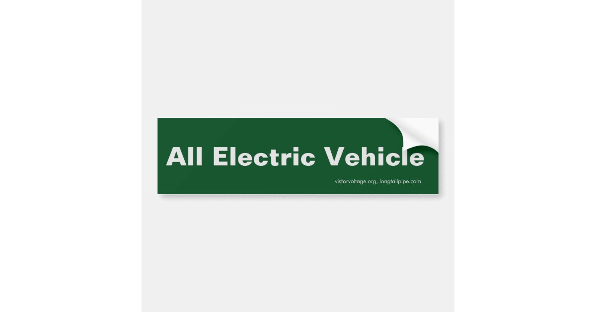 All Electric Vehicle bumper sticker Zazzle