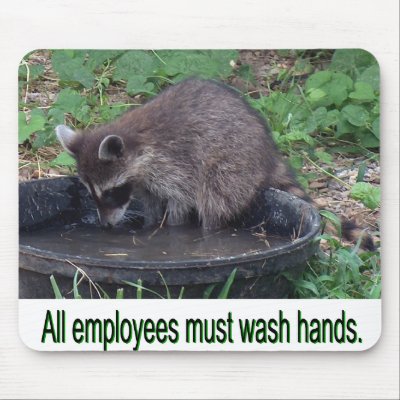 All employees must wash hands mouse pads by MJSchrader