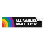 All families matter Bumper Sticker