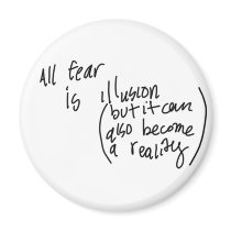 All fear is illusion magnets by crescatgraffiti All fear is illusion magnets