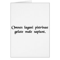 All frozen pizzas taste lousy. greeting cards