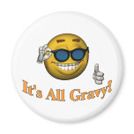 All Gravy Fridge Magnets