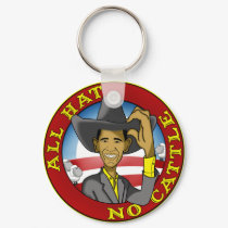 All Hat No Cattle (Obama) keychains by ObamaWatch All Hat No Cattle (Obama) keychains