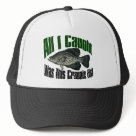 zaz_trucker_hat - Funny hats for fishermen who want to bring a little humor to the table All I caught was this crappie fish. This fishing hat makes the perfect gift for any angler, including those that participate in fresh water fishing, salt water fishing, big game fishing, fly fishing or enjoy wildlife humor and hunting. This fishing humor will make a real catch among your friends - hook line & sinker. Perfect gift for Dad on Father's Day or any outdoorsmen. zaz_trucker_hat - Funny hats for fishermen who want to bring a little humor to the table All I caught was this crappie fish. This fishing hat makes the perfect gift for any angler, including those that participate in fresh water fishing, salt water fishing, big game fishing, fly fishing or enjoy wildlife humor and hunting. This fishing humor will make a real catch among your friends - hook line & sinker. Perfect gift for Dad on Father's Day or any outdoorsmen.
