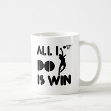 All I Do Is Win At Netball Coffee Mugs