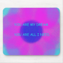 All I Need. Mousepad