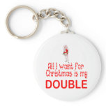 All I want Double Key Chain