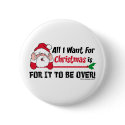 All I want for Christmas Buttons by ironydesign All I want for Christmas Buttons