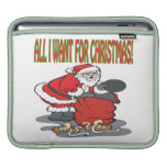 All I Want For Christmas iPad Sleeve