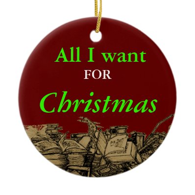 All I want for Christmas is a few - gift ornament