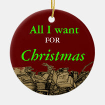 All I want for Christmas is a few - gift ornament ornaments