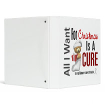 All I Want For Christmas Lung Cancer binders by awarenessgifts All I Want For Christmas Lung Cancer binders