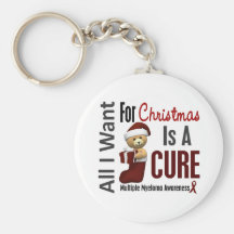 All I Want For Christmas Multiple Myeloma Key Chains
