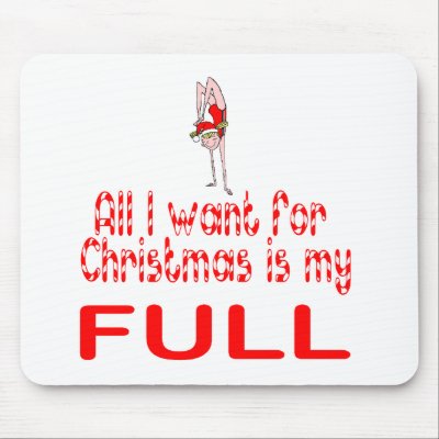 All I want Full Mousepads by SportChick_Store