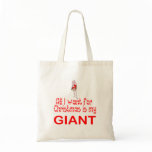 All I want Giant Canvas Bag