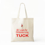 All I want Tuck Canvas Bag
