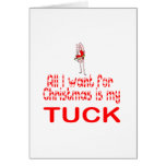 All I want Tuck Greeting Card