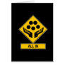 All In Caution Sign Greeting Cards