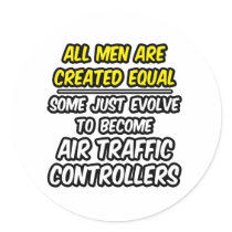 All Men Are Created Equal...Air Traffic Controller Stickers