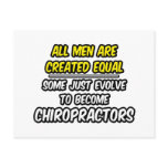 All Men Are Created Equal...Chiropractors Post Cards