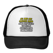 All Men Are Created Equal...Electrical Engineers Mesh Hats