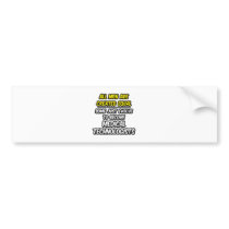 All Men Are Created Equal...Med. Tech Bumper Sticker