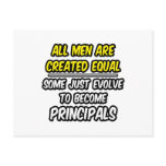 All Men Are Created Equal...Principals Post Cards