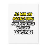 All Men Are Created Equal...Principals Post Cards