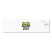 All Men Are Created Equal...Teachers bumper stickers