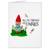 All my friends are fairies T-shirt cards by gay_pride All my friends are fairies T-shirt cards