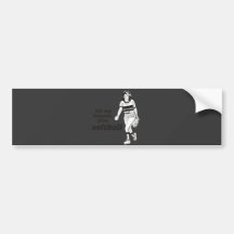 All my friends play softball bumper stickers