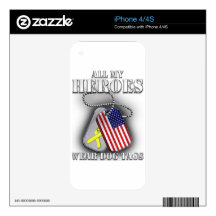All My Heroes Wear Dog Tags iPhone 4S Decals