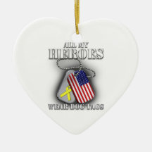 All My Heroes Wear Dog Tags Ornaments